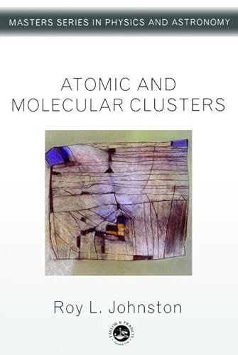 9780748409310: Atomic & Molecular Clusters