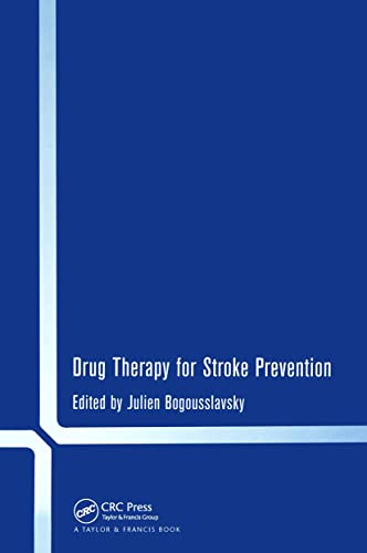 Stock image for Drug Therapy for Stroke Prevention for sale by PsychoBabel & Skoob Books