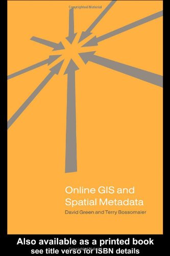 Stock image for Online GIS and Spatial Metadata for sale by Discover Books