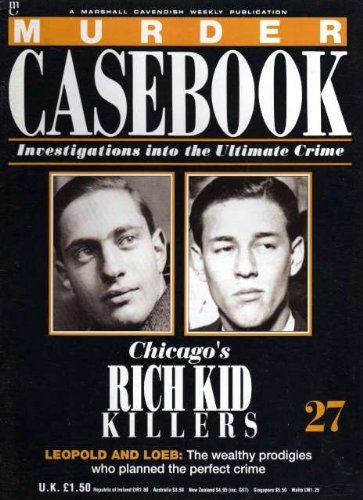 Imagen de archivo de Chicago's Rich Kid Killers: Leopold And Loeb a la venta por WorldofBooks