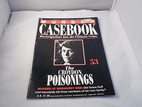 Beispielbild fr The Croydon Poisonings: Murder At Birdhurst Rise, The Grace Duff Case zum Verkauf von WorldofBooks