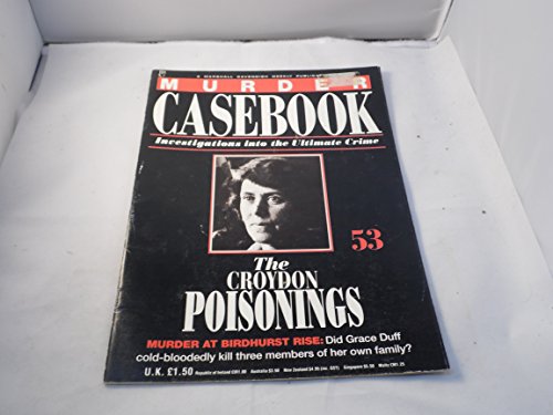 Imagen de archivo de The Croydon Poisonings: Murder At Birdhurst Rise, The Grace Duff Case a la venta por WorldofBooks