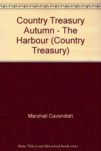 Beispielbild fr Country Treasury Autumn - The Harbour (Country Treasury) zum Verkauf von WorldofBooks