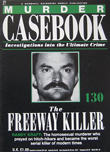 9780748538744: The Freeway Killer: Randy Kraft