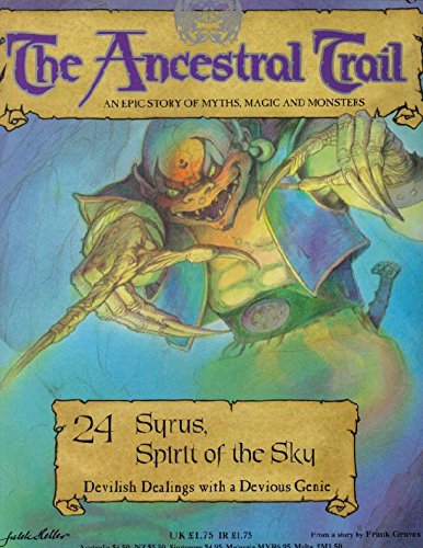 Stock image for The Ancestral Trail - 24 Syrus, Spirit of the Sky (Devilish Dealings with a Devious Genie) for sale by WorldofBooks