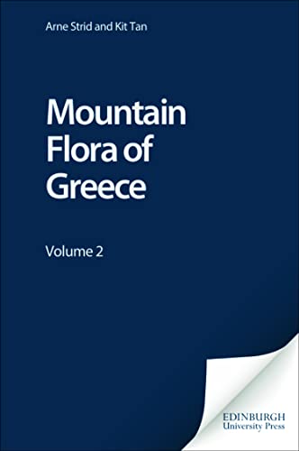 The Mountain Flora of Greece: v. 2: Volume 2 - Strid, Arne