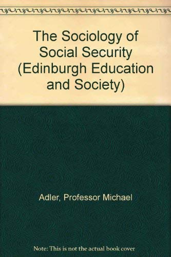 Stock image for The Sociology of Social Security. for sale by Plurabelle Books Ltd