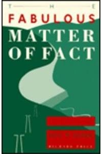 9780748602599: The Fabulous Matter of Fact: The Poetics of Neil M. Gunn