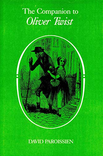 9780748602728: The Companion to "Oliver Twist": No. 5 (Dickens Companions)