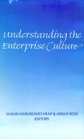 Imagen de archivo de Understanding the Enterprise Culture: Themes in the Work of Mary Douglas a la venta por Midtown Scholar Bookstore