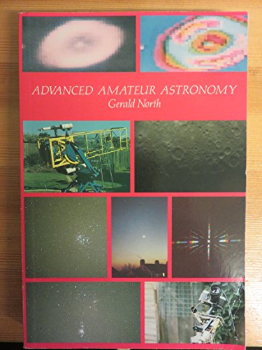 Stock image for Advanced Amateur Astronomy for sale by AwesomeBooks