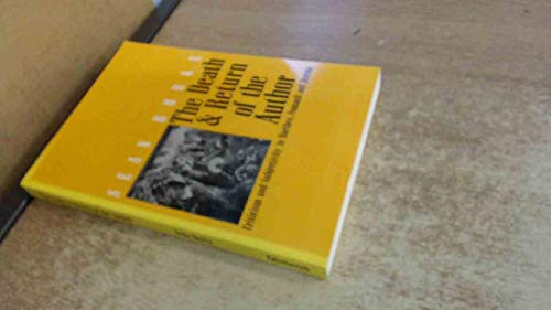 Beispielbild fr The Death and Return of the Author: Criticism and Subjectivity in Barthes, Foucault and Derrida (Modern Scottish Writers) zum Verkauf von WorldofBooks