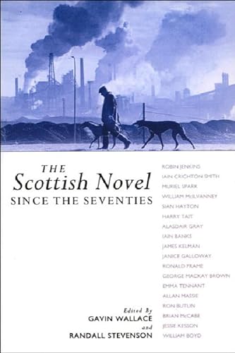 Beispielbild fr The Scottish Novel since the Seventies zum Verkauf von Better World Books