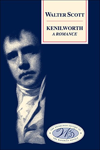 9780748604371: Kenilworth (The Edinburgh Edition of the Waverley Novels)