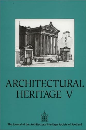 Architectural Heritage 4: Robert Adam (Architectural Heritage S) (9780748604623) by Lowrey, John