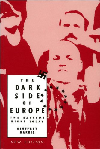 Beispielbild fr The Dark Side of Europe: The Extreme Right Today (Parliamentary History) zum Verkauf von WorldofBooks
