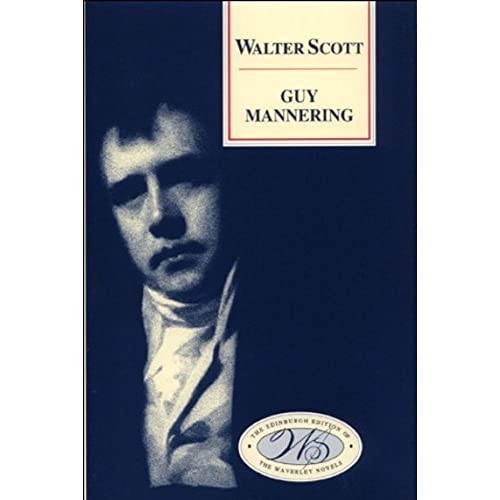 9780748605682: Guy Mannering (Edinburgh Edition of the Waverley Novels): 2