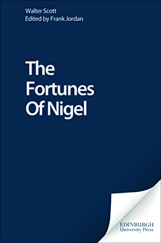Beispielbild fr The Fortunes of Nigel zum Verkauf von Blackwell's
