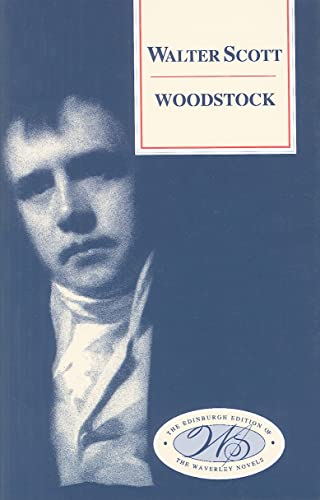 Imagen de archivo de Woodstock (Edinburgh Edition of the Waverley Novels): 19 a la venta por WorldofBooks