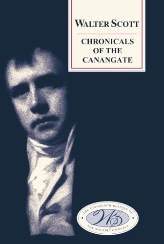 Imagen de archivo de Chronicles of the Canongate Edinburgh Edition of the Waverley Novels a la venta por PBShop.store US