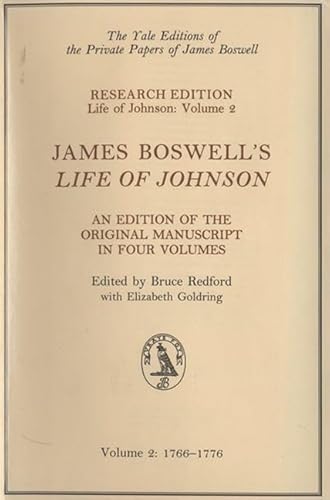 Stock image for James Boswell's Life of Johnson: Manuscript Edition: Volume 2, 1766-1776 (Yale Editions of the Private Papers of James Boswell) for sale by HPB-Red