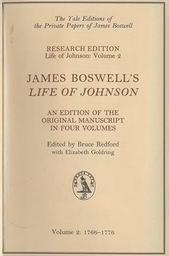 Stock image for James Boswell's Life of Johnson: Manuscript Edition: Volume 2, 1766-1776 (Yale Editions of the Private Papers of James Boswell) for sale by HPB-Red