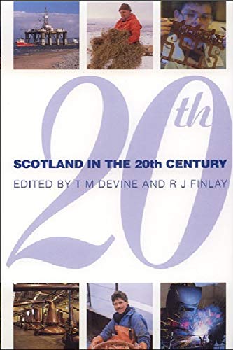 Beispielbild fr Scotland in the Twentieth Century zum Verkauf von WorldofBooks