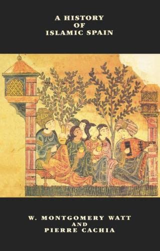 Imagen de archivo de A History of Islamic Spain a la venta por Better World Books