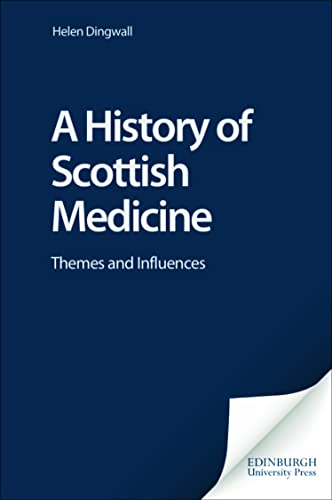 Imagen de archivo de A History of Scottish Medicine a la venta por Revaluation Books