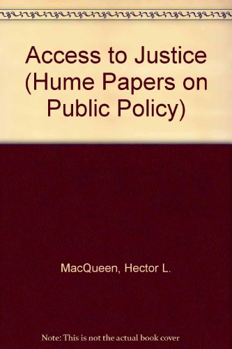 Access to Justice: Hume Papers on Public Policy 4.4 (9780748608843) by MacQueen, Hector