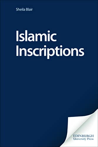 9780748609031: Islamic Inscriptions (Delete (Islamic Surveys))