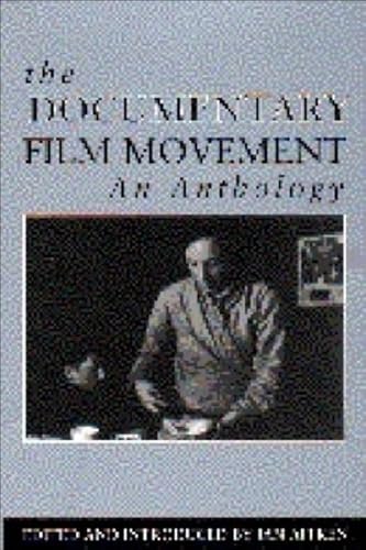Stock image for The Documentary Film Movement: An Anthology for sale by WorldofBooks