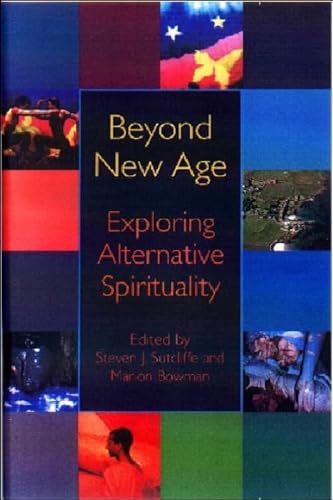 Stock image for Beyond New Age: Exploring Alternative Spirituality for sale by ThriftBooks-Atlanta