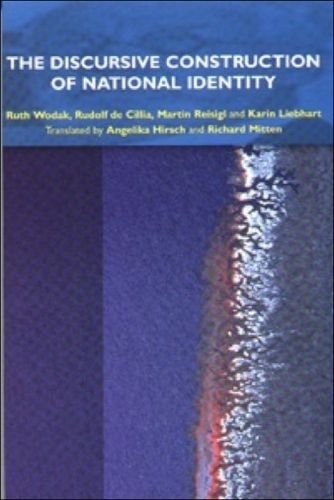 9780748610808: The Discursive Construction of National Identity (Critical Discourse Analysis)