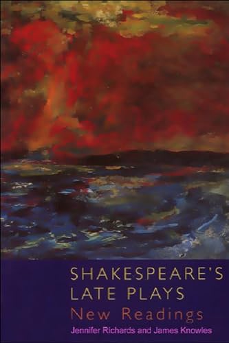 Beispielbild fr Shakespeare's Late Plays: New Readings zum Verkauf von medimops