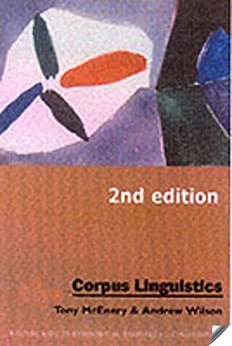 9780748611652: Corpus Linguistics: An Introduction (Edinburgh Textbooks in Empirical Linguistics)