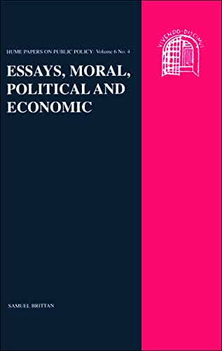 Stock image for Essays: Moral, Political and Economic (Hume Papers on Public Policy): v. 6, no. 4 for sale by WorldofBooks