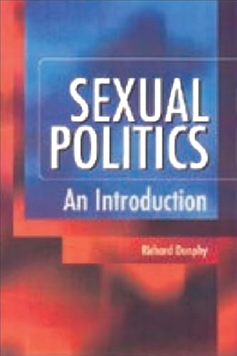 Stock image for Sexual Politics: An Introduction for sale by MusicMagpie