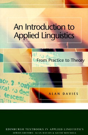 Imagen de archivo de An Introduction to Applied Linguistics: From Practice to Theory (Edinburgh Textbooks in Applied Linguistics) a la venta por Books From California