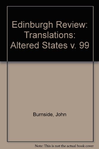 Edinburgh Review: Translations - Altered States (9780748613069) by Burnside, John; Smith, Iain Crichton; Pasolini, Pier Paolo