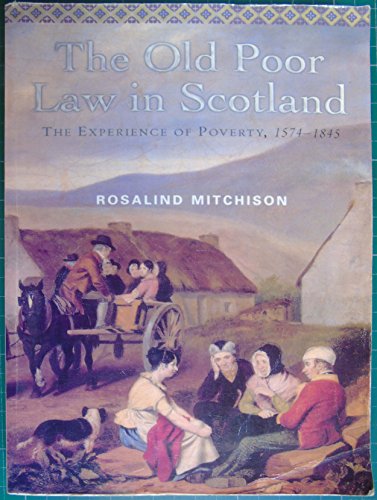 9780748613434: Old Poor Law in Scotland