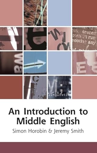 9780748614813: An Introduction to Middle English (Edinburgh Textbooks on the English Language)