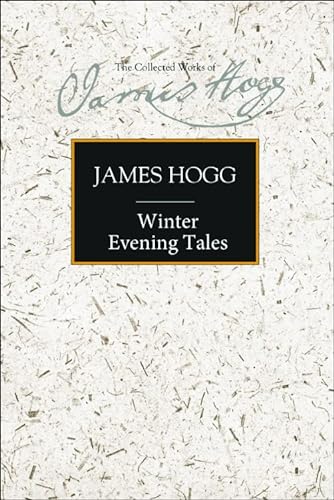 9780748615568: Winter Evening Tales: Collected Among the Cottagers in the South of Scotland