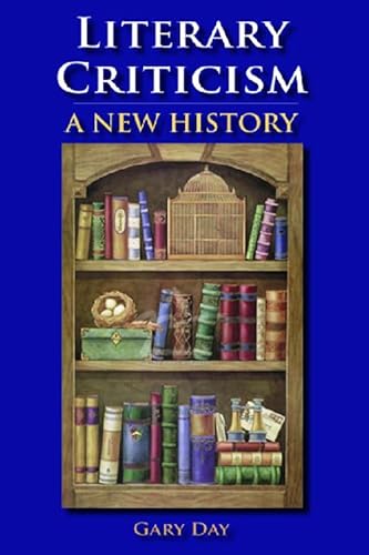 9780748615636: Literary Criticism: A New History