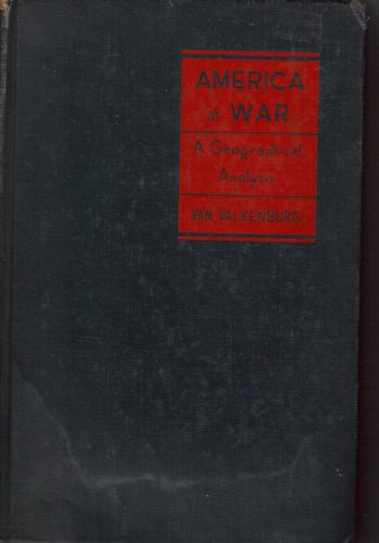 Stock image for America at War, a Geographical Analysis for sale by Zubal-Books, Since 1961