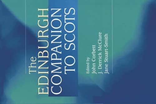 Beispielbild fr THE EDINBURGH COMPANION TO SCOTS zum Verkauf von Karen Wickliff - Books