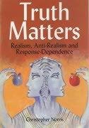 Beispielbild fr Truth Matters: Realism, Anti-Realism and Response-Dependence zum Verkauf von HPB-Red