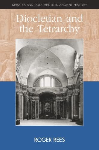 9780748616619: Diocletian and the Tetrarchy