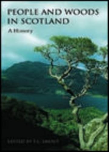 Stock image for People and Woods in Scotland: A History for sale by Midtown Scholar Bookstore