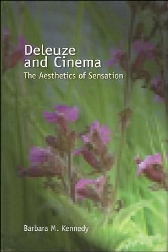 9780748617265: Deleuze and Cinema: The Aesthetics of Sensation